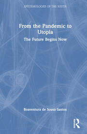 From the Pandemic to Utopia: The Future Begins Now book cover