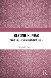 Beyond Punjab: Sikhs in East and Northeast India book cover