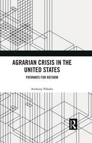 Agrarian Crisis in the United States: Pathways for Reform book cover