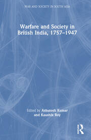 Warfare and Society in British India, 1757–1947 book cover