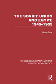 The Soviet Union and Egypt, 1945–1955 book cover