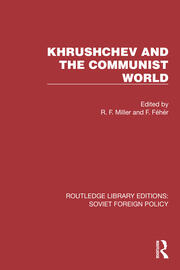 Khrushchev and the Communist World book cover
