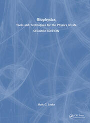 Biophysics: Tools and Techniques for the Physics of Life book cover