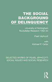 The Social Background of Delinquency book cover