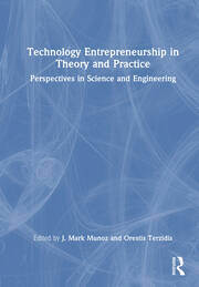 Technology Entrepreneurship in Theory and Practice: Perspectives in Science and Engineering book cover