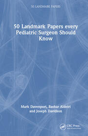 50 Landmark Papers every Pediatric Surgeon Should Know book cover