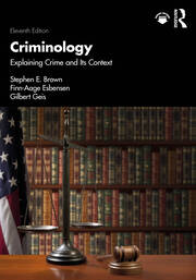 Criminology: Explaining Crime and Its Context book cover