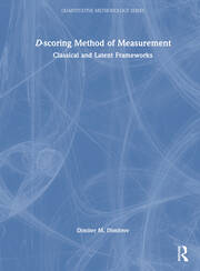 D-scoring Method of Measurement: Classical and Latent Frameworks book cover
