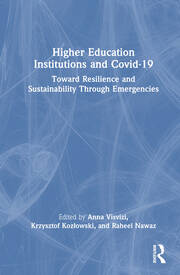 Higher Education Institutions and Covid-19: Toward Resilience and Sustainability Through Emergencies book cover