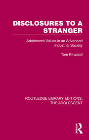 Disclosures to a Stranger: Adolescent Values in an Advanced Industrial Society book cover