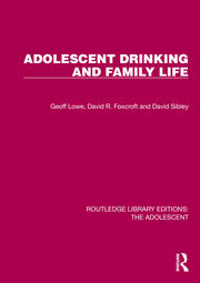 Adolescent Drinking and Family Life book cover