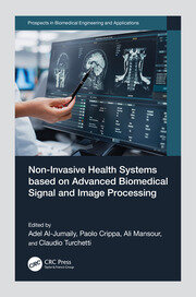 Non-Invasive Health Systems based on Advanced Biomedical Signal and Image Processing book cover