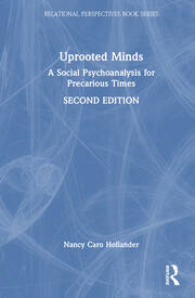 Uprooted Minds: A Social Psychoanalysis for Precarious Times book cover