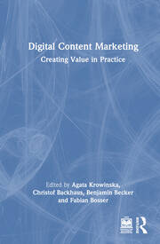 Digital Content Marketing: Creating Value in Practice book cover
