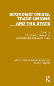 Economic Crisis, Trade Unions and the State book cover