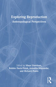 Exploring Reproduction: Anthropological Perspectives book cover