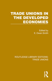 Trade Unions in the Developed Economies book cover