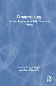 Terrapsychology: Further Inquiry into Self, Place and Planet book cover