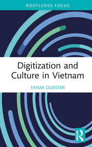Digitization and Culture in Vietnam book cover