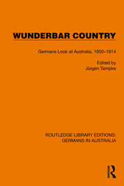 Wunderbar Country: Germans Look at Australia, 1850–1914 book cover