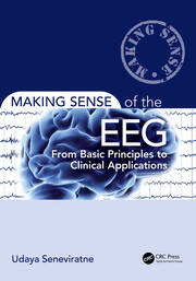 Making Sense of the EEG: From Basic Principles to Clinical Applications book cover