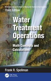 Mathematics Manual for Water and Wastewater Treatment Plant Operators: Water Treatment Operations: Math Concepts and Calculations book cover