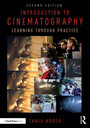 Introduction to Cinematography: Learning Through Practice book cover