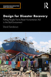 Design for Disaster Recovery: Putting People First to Reset Humanitarian Aid in the Built Environment book cover