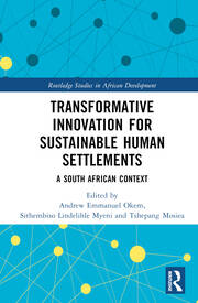 Transformative Innovation for Sustainable Human Settlements: A South African Context book cover