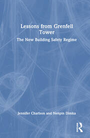 Lessons from Grenfell Tower: The New Building Safety Regime book cover