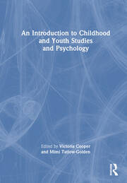 An Introduction to Childhood and Youth Studies and Psychology book cover