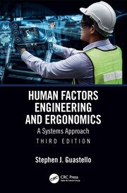 Human Factors Engineering and Ergonomics: A Systems Approach book cover