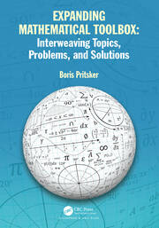 Expanding Mathematical Toolbox: Interweaving Topics, Problems, and Solutions book cover
