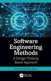 Software Engineering Methods: A Design Thinking Based Approach book cover