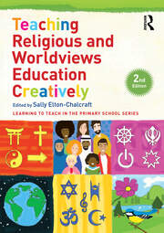 Teaching Religious and Worldviews Education Creatively book cover