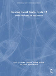 Creating Global Bonds, Grade 12: STEM Road Map for High School book cover