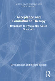 Acceptance and Commitment Therapy: Responses to Frequently Asked Questions book cover