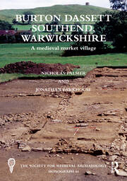 Burton Dassett Southend, Warwickshire: A Medieval Market Village book cover