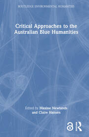 Critical Approaches to the Australian Blue Humanities book cover