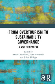 From Overtourism to Sustainability Governance: A New Tourism Era book cover