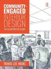 Community-Engaged Interior Design: An Illustrated Guide book cover