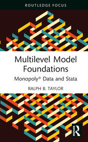 Multilevel Model Foundations: Monopoly® Data and Stata book cover