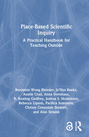 Place-Based Scientific Inquiry: A Practical Handbook for Teaching Outside book cover