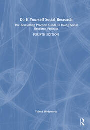 Do It Yourself Social Research: The Bestselling Practical Guide to Doing Social Research Projects book cover