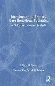 Introduction to Primary Care Behavioral Pediatrics: A Guide for Behavior Analysts book cover