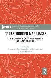 Cross-Border Marriages: State Categories, Research Agendas and Family Practices book cover