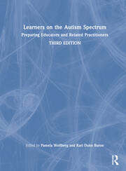 Learners on the Autism Spectrum: Preparing Educators and Related Practitioners book cover