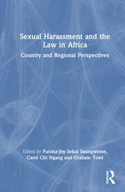Sexual Harassment and the Law in Africa: Country and Regional Perspectives book cover