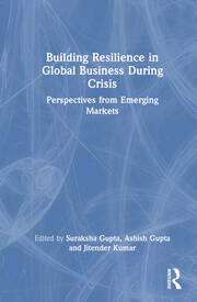Building Resilience in Global Business During Crisis: Perspectives from Emerging Markets book cover