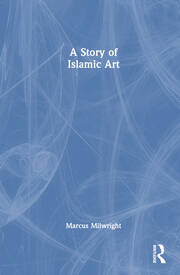 A Story of Islamic Art book cover